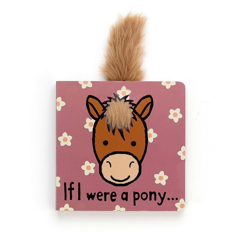 Jellycat If I Were A Pony Book Jellycat If I Were A Pony Book 